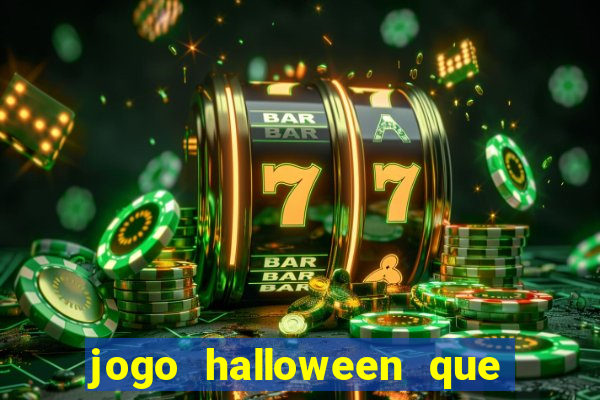 jogo halloween que paga dinheiro de verdade